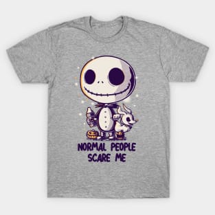 Normal People Scare Me T-Shirt